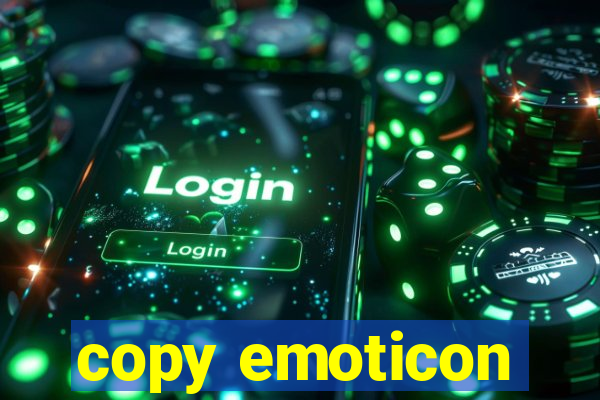 copy emoticon